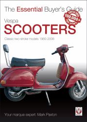 Vespa Scooters : Classic 2-Stroke Models 1960-2008