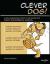 Clever Dog!
