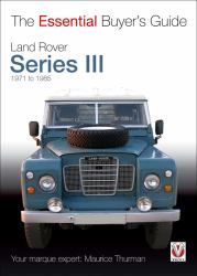 Land Rover Series III : 1971 To 1985