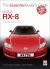 Mazda RX-8 : All Models 2003 To 2012
