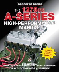 The 1275cc a-Series High Performance Manual