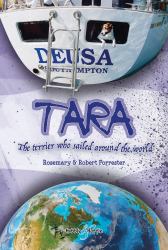 Tara : The Terrier Who Sailed Around the World