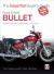 Royal Enfield Bullet : 350, 500 and 535 Singles, 1977-2015