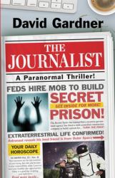 The Journalist : A Paranormal Thriller