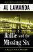 Rollie and the Missing Six : A Rollie Finch Mystery