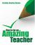 How to be an amazing teacher How to be an amazing teacher