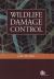 Wildlife Damage Control : Principles for the Management of Damage by Vertebrate Pests