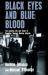 Black Eyes and Blue Blood : The Amazing Life and Times of Gangster 'Scouse' Norman Johnson Black Eyes and Blue Blood : The Amazing Life and Times of Gangster 'Scouse' Norman Johnson