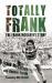 Totally Frank