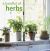 A Handful of Herbs : Gardening, Cooking and Decorating