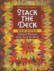 Stack the Deck Revisited : Updated Patterns from Stack the Deck!
