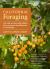 California Foraging : 120 Wild and Flavorful Edibles from Evergreen Huckleberries to Wild Ginger