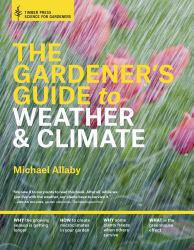Gardener's Guide to Weather and Climate