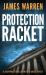 Protection Racket : A Gripping Thriller with a Great Twist