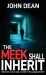 The Meek Shall Inherit : Detectives Rush to Stop a Murder in This Gripping Thriller