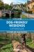 Dog-Friendly Weekends: Cotswolds : 25 Breaks for You and Your Dog