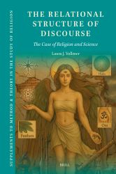 The Relational Structure of Discourse : The Case of Religion and Science