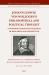 Johann Ludwig Von Wolzogen's Philosophical and Political Thought : A Confrontation with the Ideas of Descartes and Szlichtyng, with Selected Translations
