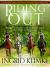 Riding Out : Strategies for Training Outside the Arena to Improve Horse Health and Performance