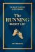 The Running Bucket List : 106 Ideas to Inspire Every Runner