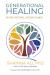 Generational Healing : Shifting Patterns, Creating Change