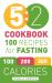 The 5:2 Cookbook : 100 Recipes for Fasting