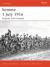 Somme 1 July 1916 : Tragedy and Triumph