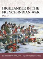 Highlander in the French-Indian War : 1756-67
