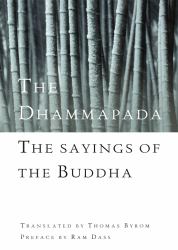 The Dhammapada : The Sayings of the Buddha