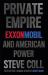 Private Empire : ExxonMobil and American Power