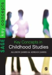 Key Concepts in Childhood Studies