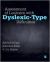 Assessment of Learners with Dyslexic-Type Difficulties