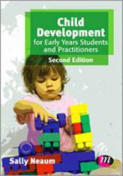 Child Development for Early Years Students and Practitioners