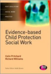 Evidence-Based Child Protection Social Work