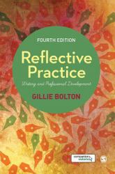 Reflective Practice : Writing and Professional Development