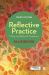 Reflective Practice : Writing and Professional Development