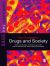 Key Concepts in Drugs and Society Key Concepts in Drugs and Society
