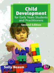 Child Development for Early Years Students and Practitioners