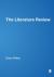 The Literature Review : A Step-By-Step Guide for Students