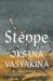 Steppe : A Novel