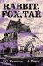 Rabbit, Fox, Tar : A Novel