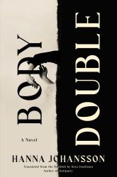 Body Double : A Novel