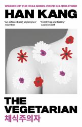 The Vegetarian : A Novel