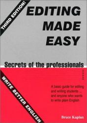 Editing Made Easy : Secrets of the Professionals