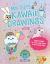 My Cute Kawaii Drawings : Learn to Draw Adorable Art with This Easy Step-By-step Guide
