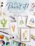 How to Paint It! : 100 Simple Watercolor Paintings in Six Steps or Less
