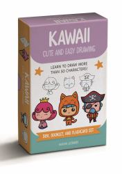 Kawaii Cute and Easy Drawing Deck : Learn to Draw More Than 50 Characters!