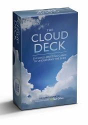 The Cloud Deck : 50 Cloud-Spotting Cards to Understand the Skies