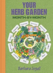 Herb Garden month by month