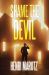 Shame the Devil